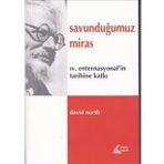 Savunduğumuz Miras - David North