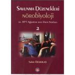 Savunma Düzenekleri ve Nörobiyoloji 2 - Tahir Özakkaş