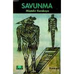Savunma - Müştehir Karakaya