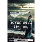 Savunmasız Geçmiş - Ercan Aktaş