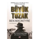 Say Yayınları Büyük Tuzak - Ikinci Dunya Savaşı'Ndaki Çifte Ajanların Hikayesi