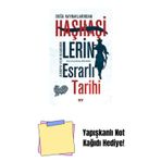 Say Yayınları Haşhaşilerin Esrarlı Tarihi + Yapışkanlı Not Kağıdı