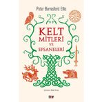 Say Yayınları Kelt Mitleri ve Efsaneleri
