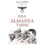 Say Yayınları - Kısa Almanya Tarihi - James Hawes