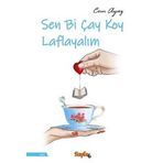 Sayfa 6 Sen Bi Çay Koy Laflayalım