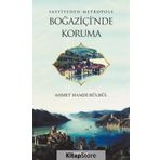 Sayfiyeden Metropole Boğaziçi'nde Koruma - Ahmet Hamdi Bülbül