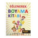Sayılar Eğlenerek Boyama Kitabı Salon Yayınları