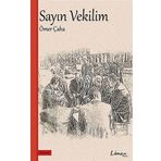 Sayın Vekilim - Ömer Çaha