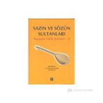 SAZIN VE SÖZÜN SULTANLARI 5 YAŞAYAN HALK ŞAIRLERI 5 - KOLEKTIF