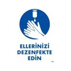 Sb Shopping Ellerinizi Dezenfekte Edin Uyarı Levhası 25X35 KOD:1249
