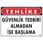 Sb Shopping Iş Güvenliği Uyarı Levhası 25X35 KOD:414 - Seçenek
