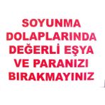 Sb Shopping Soyunma Dolabı Uyarı Levhası 25X35 Kod: 440 - Seçenek