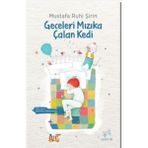 SBN - Store Geceleri Mızıka Çalan Kedi