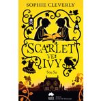 Scarlet ve Ivy 6 - Son Sır - Sophie Cleverly