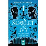 Scarlet ve Ivy Duvardaki Fısıltılar - Sophie Cleverly