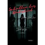 Schatten der Wahrheit - Die erste Tür: Fälle der Eva Lorenz: 1