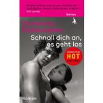 Schnall dich an, es geht los: Roman