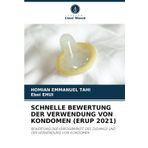Schnelle Bewertung Der Verwendung Von Kondomen (Erup 2021)
