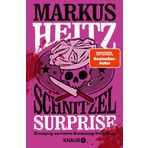 Schnitzel Surprise: Schwarzer Humor, Reality-TV und Markus Heitz – das perfekte Rezept für ein bitterbös-lustiges Leseerlebnis!