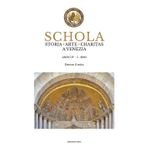 Schola. Storia. Arte. Charitas a Venezia. Dentro il mito (2025) (Vol. 5) (Il Crogiolo)