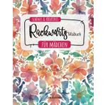 Schönes Und Kreatives Rückwärts Malbuch Für Mädchen - Lass deiner Kreativität freien Lauf auf 40 farbigen Bildern denen du Linien & Formen zufügst. Ob ... Die Farben sind da, du malst die Linien