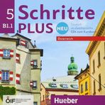 Schritte plus Neu 5 - Österreich. 2 Audio-CDs zum Kursbuch: Deutsch als Zweitsprache [Audio CD] Hilpert, Silke; Kerner, Marion; Orth-Chambah, Jutta; Pude, Angela; Robert, Anne; Schümann, Anja and Specht, Franz