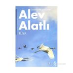 SCHRÖDINGER'İN KEDISI 2. KITAP RÜYA - ALEV ALATLI