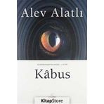 Schrödinger'ın Kedisi [Kabus] - 1. Kitap - Alev Alatlı