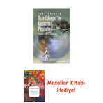 Schrödinger’İn Kedisinin Peşinde: Kuantum Fiziği Ve Gerçeklik + Masallar Kitabı