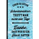Schwimmlehrer Notizbuch: Dankeschön Geschenk Schwimm Lehrer liniertes Notizheft für beste Schwimmtrainer schönes Notiz Buch Danke für Schwimmunterricht Kleinigkeit zum Dank das Schwimm Tagebuch v