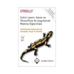 Scikit-Learn, Keras ve TensorFlow ile Uygulamalı Makine Öğrenmesi - Aurelien Geron - Buzdağı Yayınevi