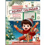 Scoliosis Advent Calendar for Boys: Spine Care & Holiday Sparkle: 24 Days of Glitter, Courage & Movement (Scoliosis Care)