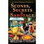 Scones, Secrets, & Sabotage: A Jenna McGregor Cozy Mystery