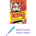 Scott Pilgrim 3 - Scott Pilgrim ve Ebedi Hüzün + Renkli Fosforlu Kalem - Hayır