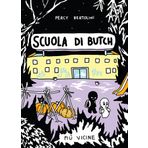 Scuola di Butch. Più vicine