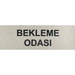 Se-Dizayn Bekleme Odası Kapı Yönlendirme Tabelası 5 cm x 15 cm Alüminyum