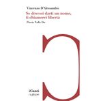 Se dovessi darti un nome, ti chiamerei libertà (iCanti)