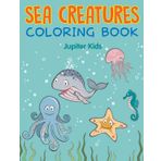 Sea Creatures: Coloring Book