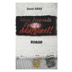 Sebe Yayınları Güneş Diyarında Terkan Mafyası - Sezai Orak