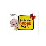 SEÇ ARABADA BEBEK VAR STİCKER 1 ADET BEBEK-123