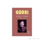 SEÇİLMİŞ ÖYKÜLER - MAKSIM GORKI