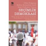 Seçimlik Demokrasi - Ülkü Doğanay