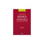 Seçkin 5411 Sayılı Bankacılık Kanunu Çerçevesinde Banka Hukuku Kanun : Alt Düzenlemeler : Uygulama Prof. Dr. Adalet Hazar,Prof. Dr. Şenol Babuşcu 4. Baskı, Mayıs 2025 - yok - Beyaz