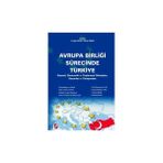 Seçkin Avrupa Birliği Sürecinde Türkiye Turgay Uzun 2004/05