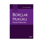 Seçkin Borçlar Hukuku Genel Hükümler Mustafa Ünlütepe 3 2021/03 - yok - Beyaz
