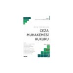 Seçkin Ceza Muhakemesi Hukuku (Ana Hatlarıyla) Ders Kitabı Prof. Dr. Bahri Öztürk (Editör) 11. Baskı, Eylül 2024 - yok - Beyaz