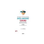 Seçkin Enerji Kaynakları ve Deniz Yetki Alanları Bakımından Doğu Akdeniz Sorunu Deniz Hukuku - Kıta Sahanlığı - MEB-Enerji Güvenliği - Mavi Vatan Cahit İstikbal 3. Baskı, Haziran 2023 - yok - Beyaz
