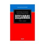 Seçkin Evlilik Birliğinin Temelinden Sarsılması Sebebine Dayalı Boşanma Mustafa Ünlütepe 2 2019/03 - yok - Beyaz