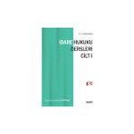 Seçkin İdare Hukuku Dersleri Cilt - I Prof. Dr. Halil Kalabalık 6. Baskı, Eylül 2023 - yok - Beyaz