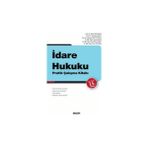 Seçkin İdare Hukuku Pratik Çalışma Kitabı Prof. Dr. Oğuz Sancakdar,Prof. Dr. Lale Burcu Önüt,Doç. Dr. Mehpare Çaptuğ Dilek,Dr. Öğr. Üyesi Cemal Başar,Dr. Öğr. Üyesi Ezgi Palas Dağlı - yok - Beyaz